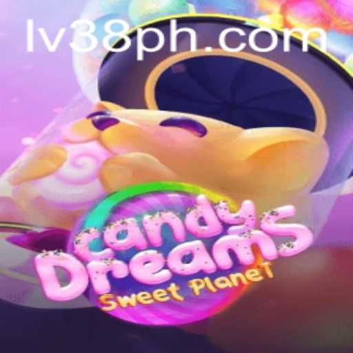 Exploring the Sweet World of CandyDreams: A Journey with LV38.COM