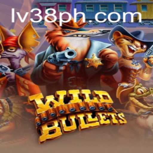 Explore the Exciting World of WildBullets on LV38.COM